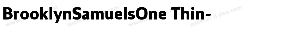BrooklynSamuelsOne Thin字体转换